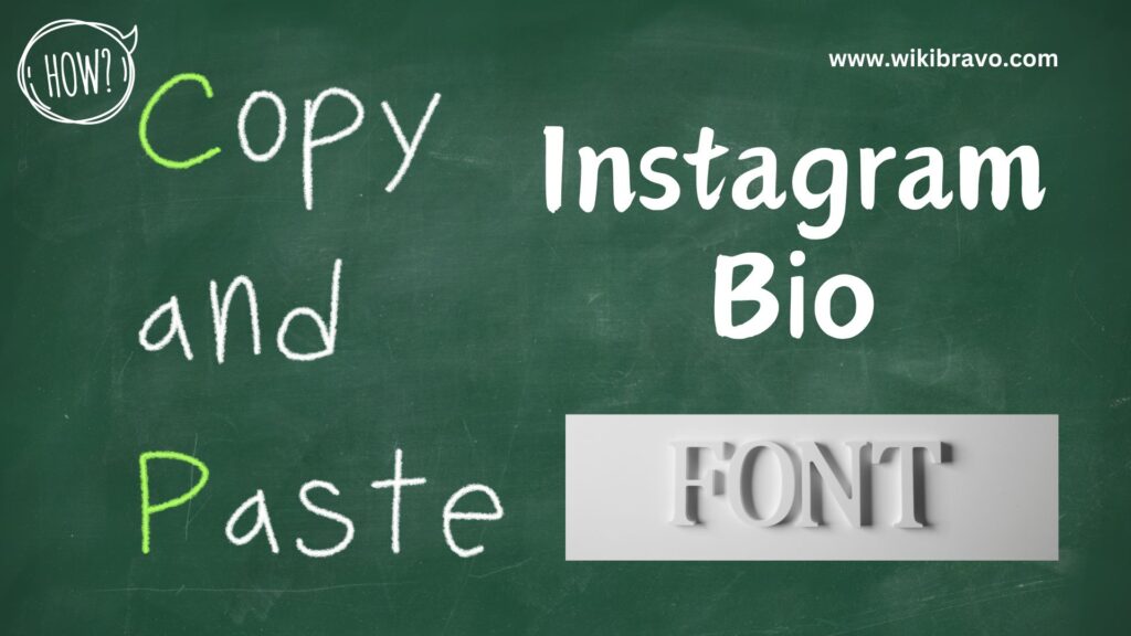 How to Copy and Paste Instagram Bio Fonts
