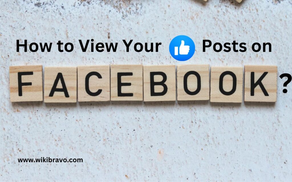 How to View Your Liked Posts on Facebook – A Step-by-Step Guide
